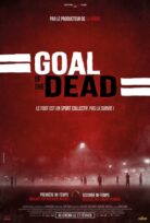 Goal of the Dead izle