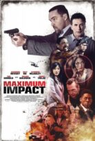 Maximum Impact izle