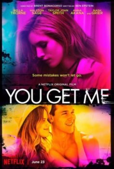 You Get Me izle