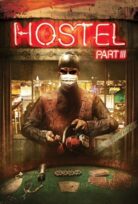 Hostel: Part III izle