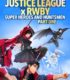 Justice League x RWBY: Super Heroes and Huntsmen Part One izle